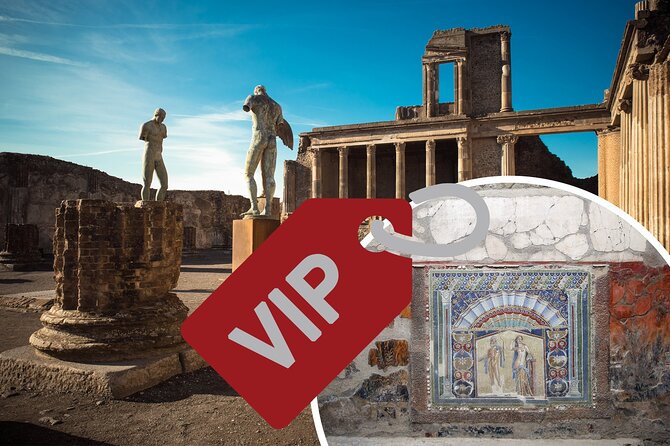 Discovering Pompeii and Herculaneum - VIP Tour with Lunch - Pompeii and Herculaneum in One Day: The VIP Logic