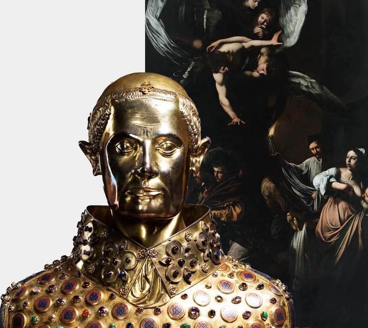Naples: San Gennaro & Caravaggio Combined ticket - A Combined Ticket That Links Caravaggio and San Gennaro